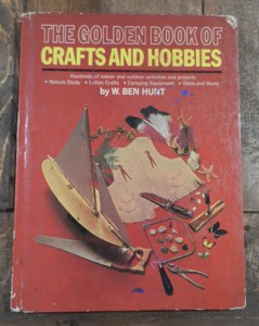 The Golden Book of Crafts and Hobbies